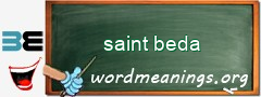 WordMeaning blackboard for saint beda